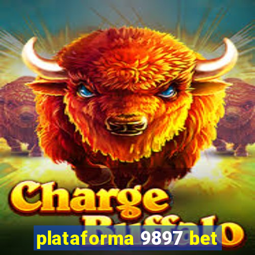 plataforma 9897 bet